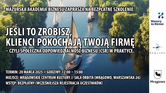 Warsztaty CSR w Mrągowie – rozwijaj firmę, zmieniaj otoczenie!