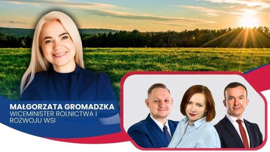 Wiceminister rolnictwa spotka się z mieszkańcami i rolnikami w Lelkowie