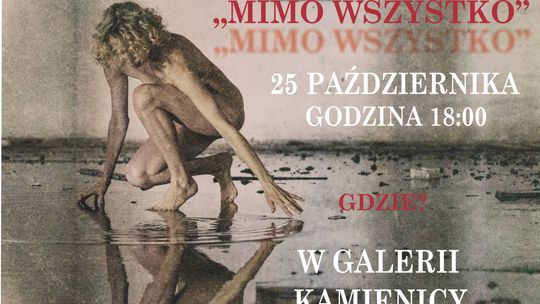 Wernisaż fotografii Katarzyny Kozery: Mimo wszystko