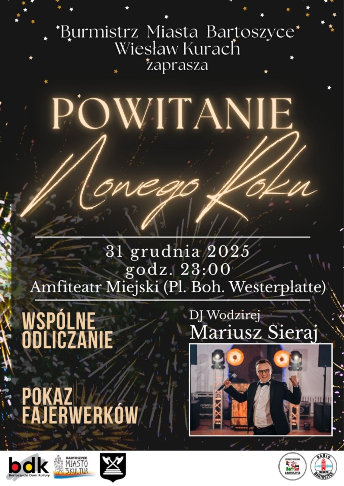 BARTOSZYCE. Miejska zabawa sylwestrowa BARTOSZYCE. Miejska zabawa sylwestrowa
