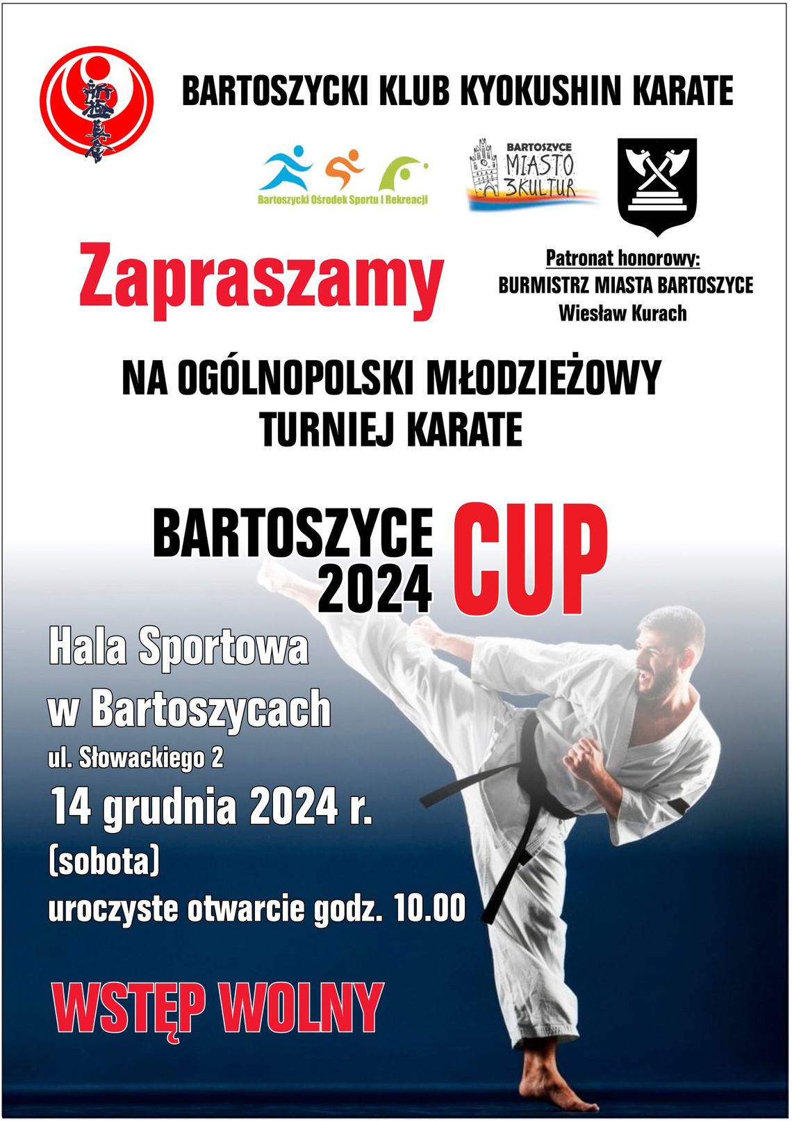Ogólnopolski Młodzieżowy Turniej Karate Bartoszyce Cup 2024 Ogólnopolski Młodzieżowy Turniej Karate Bartoszyce Cup 2024